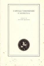 Catulli Veronensis Carmina tradotti da Salvatore Quasimodo
