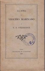 La rima del vecchio marinaro. Tradotta da E. Teza