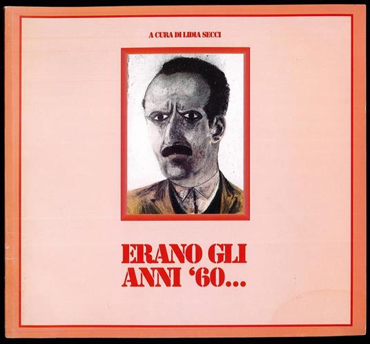 Erano gli anni '60.. - Lia Secci - copertina