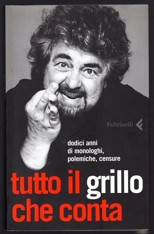 Tutto Il Grillo Che Conta - Beppe Grillo - copertina