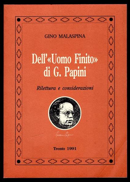 Dell'Uomo Finito di G. Papini. Rilettura e considerazioni - copertina