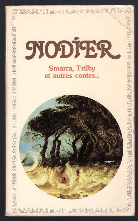 Smarra, Trilby et autres contes - Charles Nodier - copertina