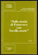 Sulla strada di Francesco con Sorella morte