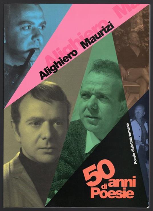 50 anni di Poesie. Poesie dialettali ternane - Alighiero Maurizi - copertina
