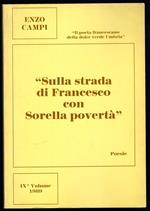 Sulla strada di Francesco con Sorella povertà