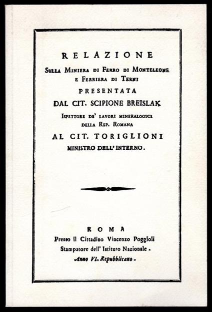 Relazione. Sulla miniera di Ferro di Monteleone e Ferriera di Terni - Scipione Breislak - copertina