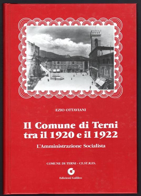 Il Comune di Terni tra il 1920 e il 1922 - Enzo Ottaviani - copertina