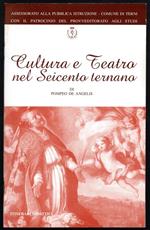 Cultura e teatro nel Seicento ternano