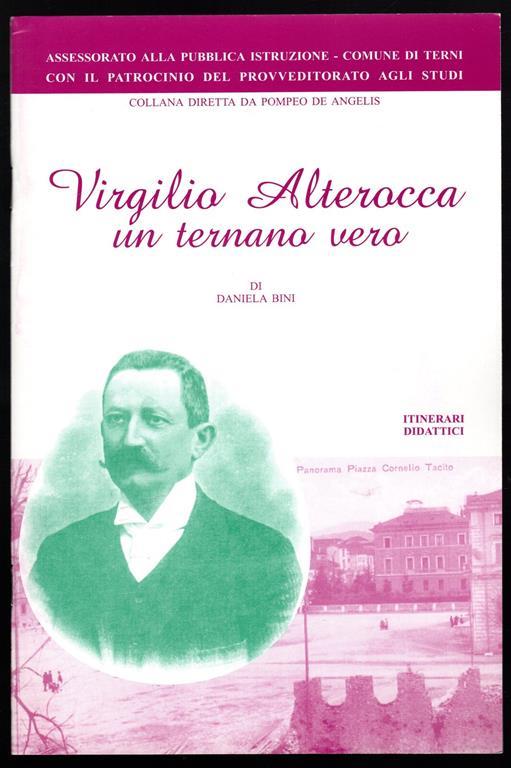 Virgilio Alterocca un ternano vero - Daniela Bini - copertina