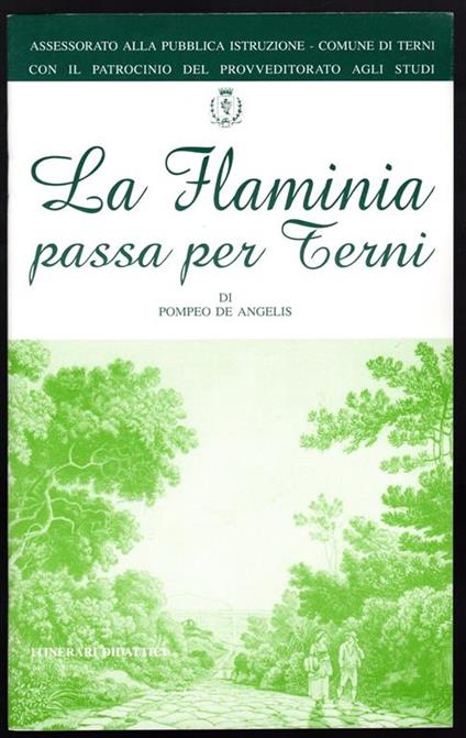 La Flaminia passa per Terni - Pompeo De Angelis - copertina