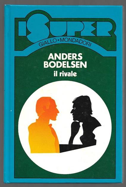 Il rivale - Anders Bodelsen - copertina