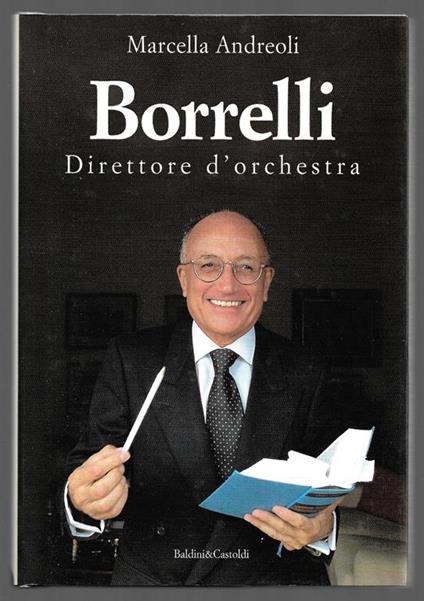 Borrelli Direttore d'orchestra - Marcella Andreoli - copertina
