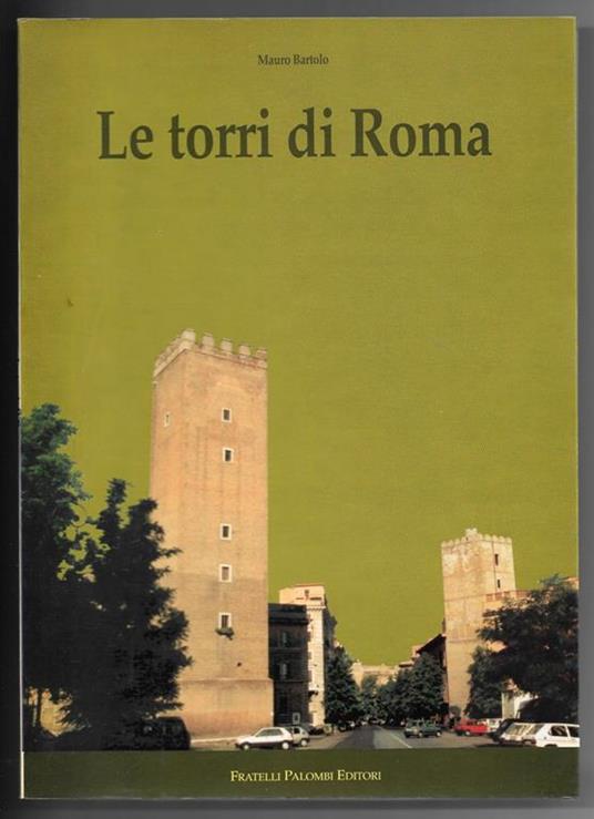 Le torri di Roma - Mauro Bartolo - copertina