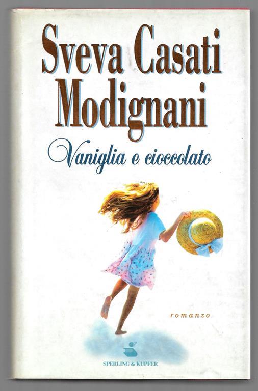 Vaniglia e cioccolato - Sveva Casati Modignani - copertina