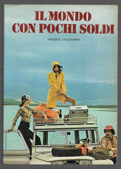 Il mondo con pochi soldi - Vincenzo Zaccagnino - copertina