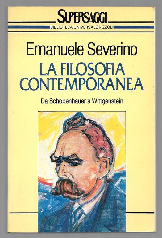 La filosofia contemporanea - Da Schopenhauer a Wittgenstein - Emanuele Severino - copertina