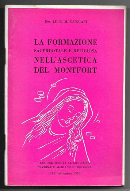 La formazione sacerdotale e religiosa nell'ascetica del Montfort - copertina