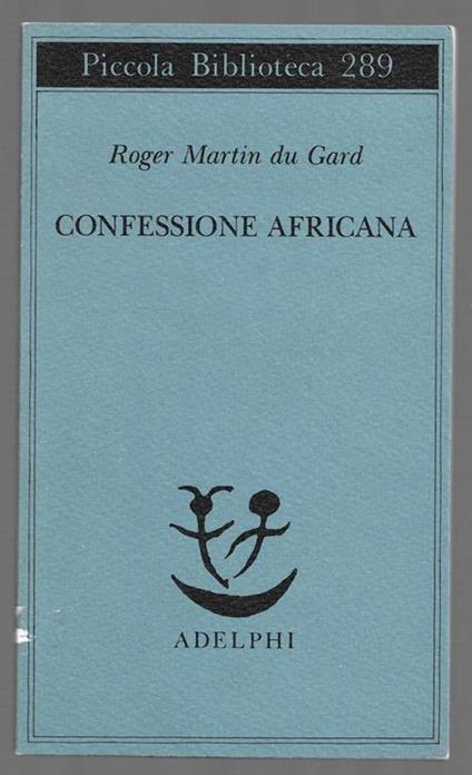 Confessione africana - Roger Martin du Gard - copertina