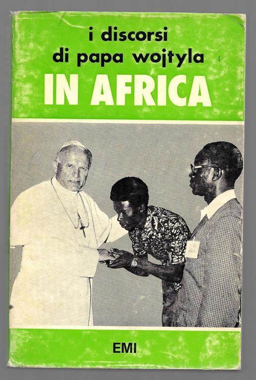 I discorsi di papa Wojtyla in Africa - copertina