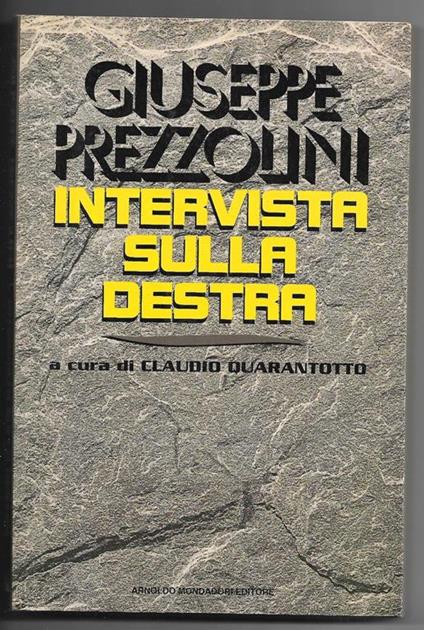 Intervista sulla destra - Giuseppe Prezzolini - copertina