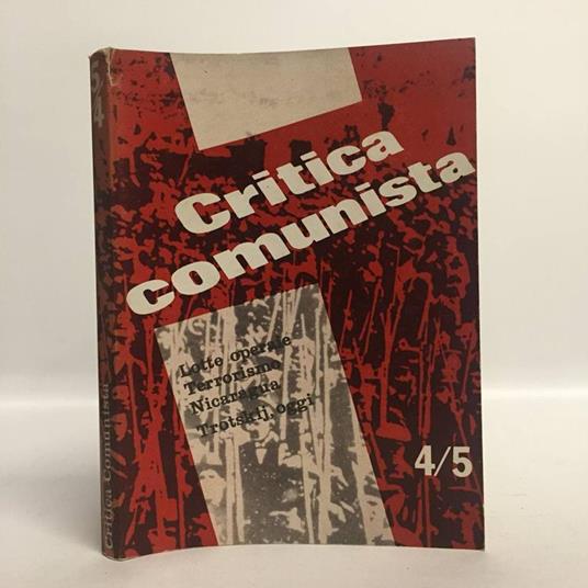 Critica comunista 4-5 (settembre-dicembre 1979). Lotte operaie. Terrorismo. Nicaragua. Trotskij oggi - copertina