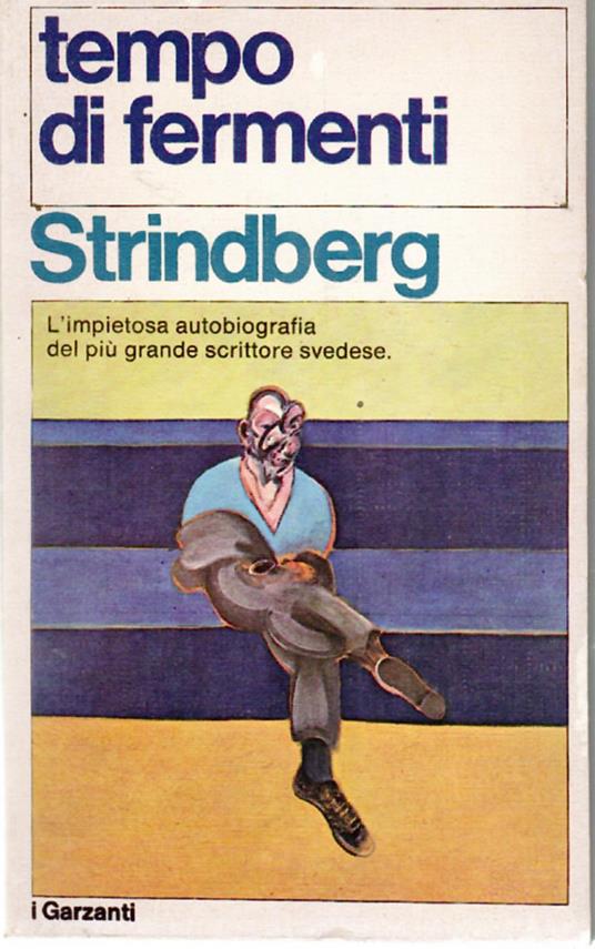 Tempo di Fermenti. Autobiografia - August Strindberg - copertina