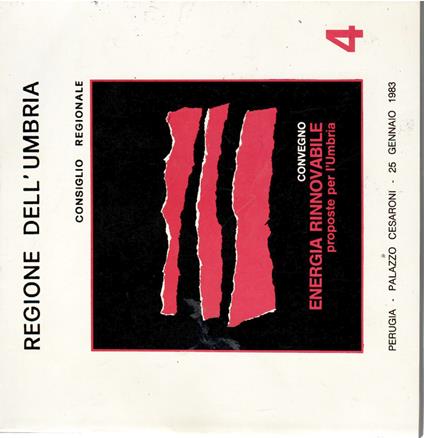 Convegno Energia rinnovabile. Proposte per l'Umbria, 4. Perugia, Palazzo Cesaroni, 25 gennaio 1983 - copertina