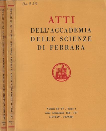 Atti dell'Accademia delle scienze di Ferrara volume 56-57 Tomo I, II anni accademici 156-157 1978-79, 1979-80 - copertina