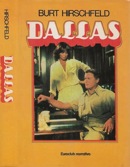 Dallas - Burt Hirschfeld - copertina