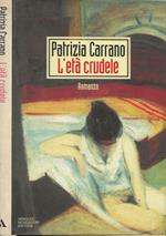 L' età crudele