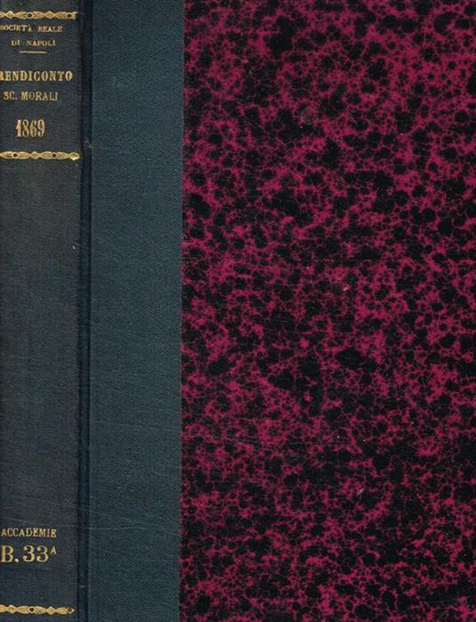 Rendiconto delle tornate e dei lavori dell'accademia di scienze morali e politiche. Anno 1868, 1869 - copertina