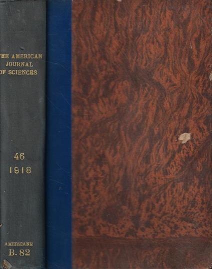 The american Journal of Science Vol. XLVI n. 271-272-273-274-275-276 Anno 1918 - copertina