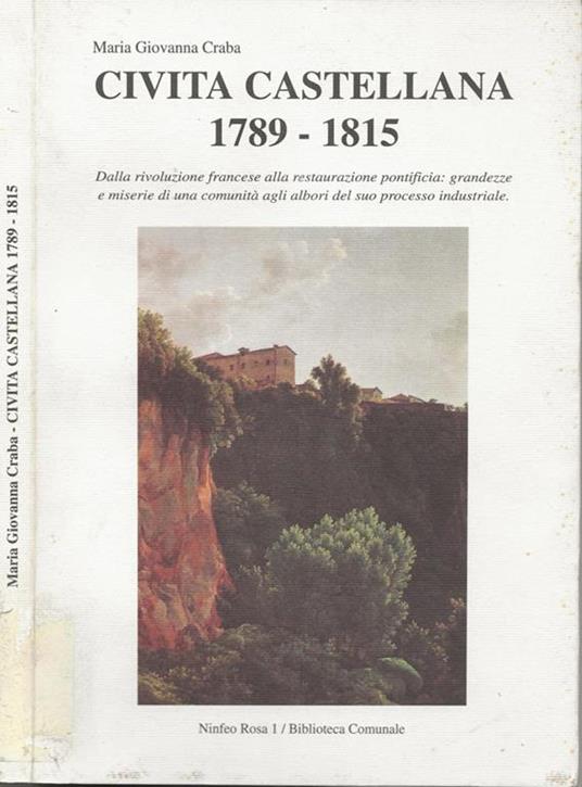 Civita Castellana 1789-1815 - Maria Giovanna Craba - copertina