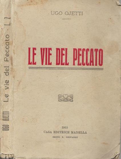 Le vie del peccato - Ugo Ojetti - copertina