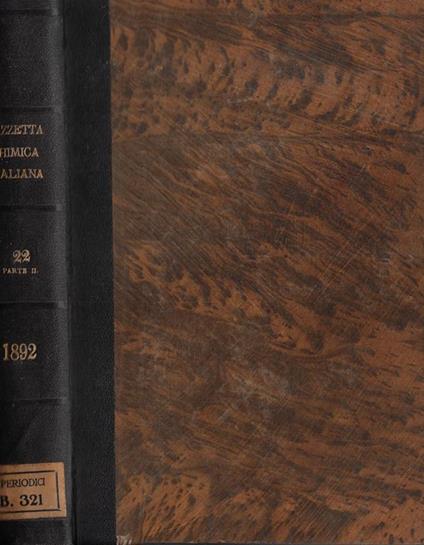 La gazzetta chimica italiana Vol. XXII Parte II 1892 - copertina