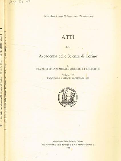 Atti della accademia delle scienze di Torino. II, Classe di scienze morali storiche e filologiche, vol.122, 1988 - copertina
