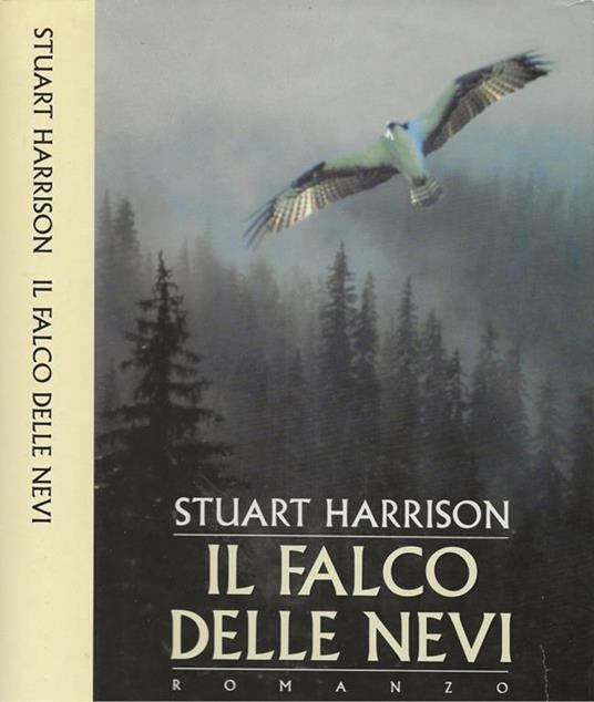 Il falco delle nevi - Stuart Harrison - copertina