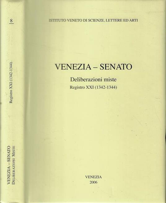 Venezia-Senato Deliberazioni miste Registro XXI (1342-1344) - 2
