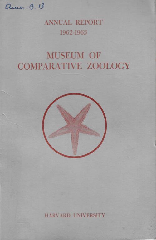 Annual Report Museum Comparative Zoology Anno 1962-1963 - copertina