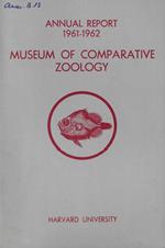 Annual Report Museum Comparative Zoology Anno 1961-1962