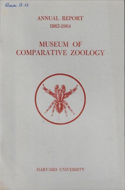Annual Report Museum Comparative Zoology Anno 1963-1964 - copertina