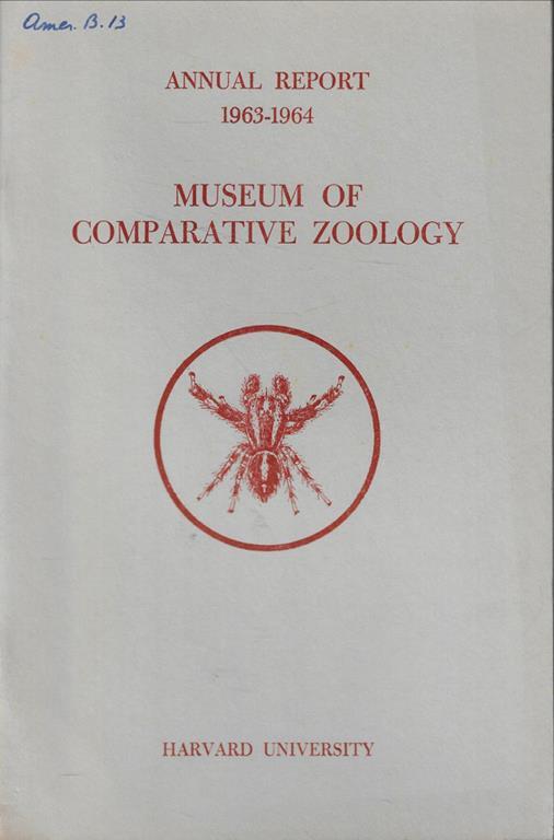 Annual Report Museum Comparative Zoology Anno 1963-1964 - copertina