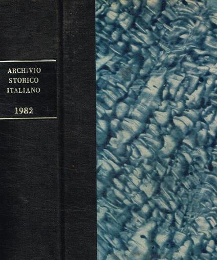 Archivio storico italiano fondato da G.P. Vieusseux. Anno 1982 - copertina