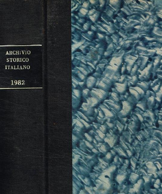 Archivio storico italiano fondato da G.P. Vieusseux. Anno 1982 - copertina
