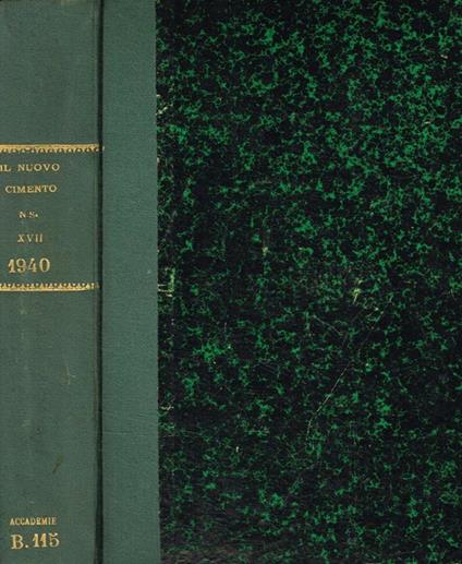 Il nuovo cimento organo della societa italiana di fisica nuova serie, anno XVII, 1940 - copertina