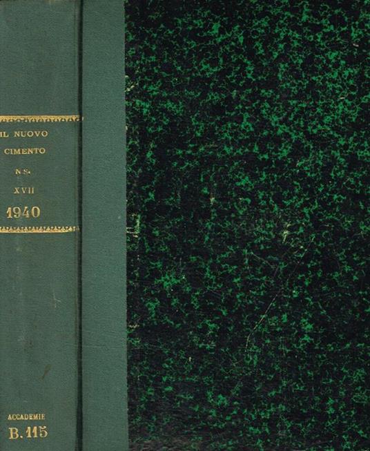 Il nuovo cimento organo della societa italiana di fisica nuova serie, anno XVII, 1940 - copertina