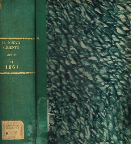 Il nuovo cimento organo della societa italiana di fisica vol.XXI-serie decima - copertina