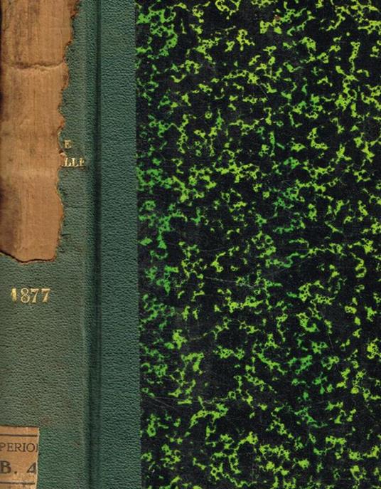 L' Annee scientifique et industrielle. Vingt et unieme annee, 1877 - Luigi Figuier - copertina