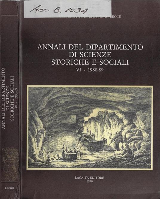 Università degli studi di Lecce annali del dipartimento di scienze storiche filosofiche e geografiche VI 1988-89 - copertina