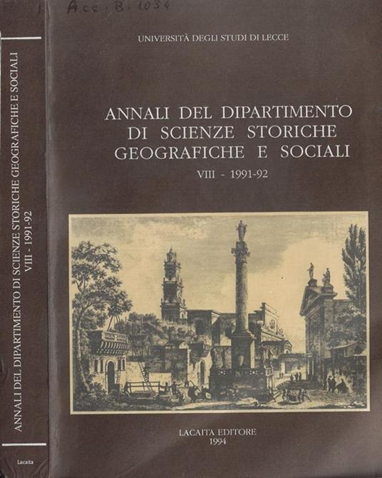 Università degli studi di Lecce annali del dipartimento di scienze storiche filosofiche e geografiche VIII 1991-92 - copertina